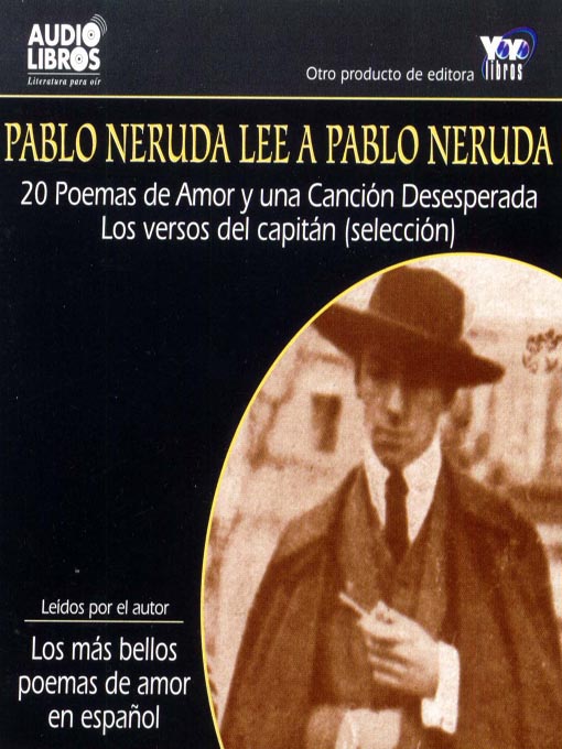 Title details for Pablo Neruda Lee A Pablo Neruda by Pablo Neruda - Available